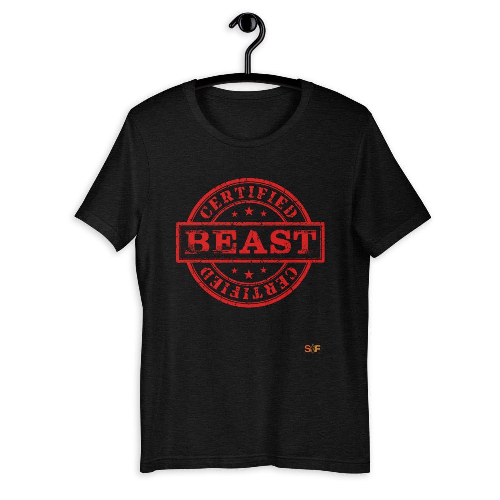 Certified BEAST Short - Sleeve Unisex T-Shirt - SoulFire Clothing - Shirts