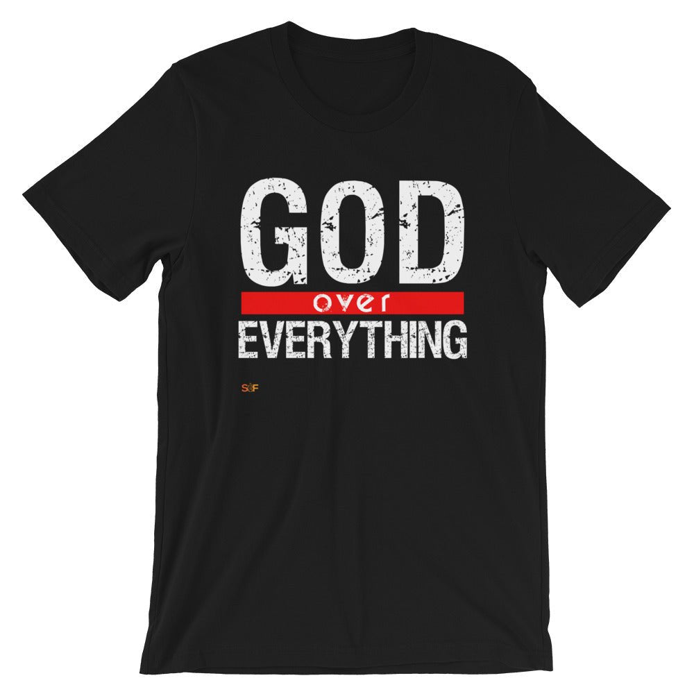 SoulFire Clothing - God Over Everything Short-Sleeve Unisex T-Shirt