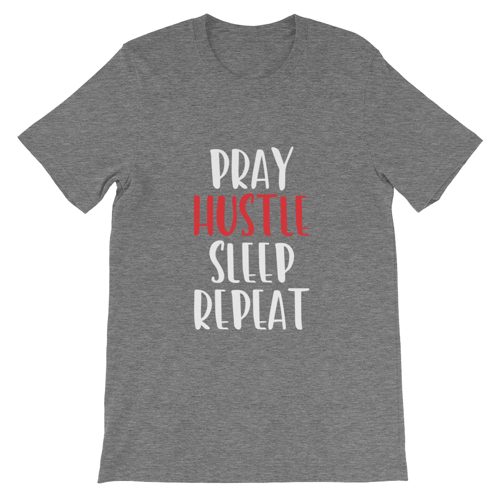 Pray and Hustle Short-Sleeve Unisex T-Shirt - SoulFire Clothing