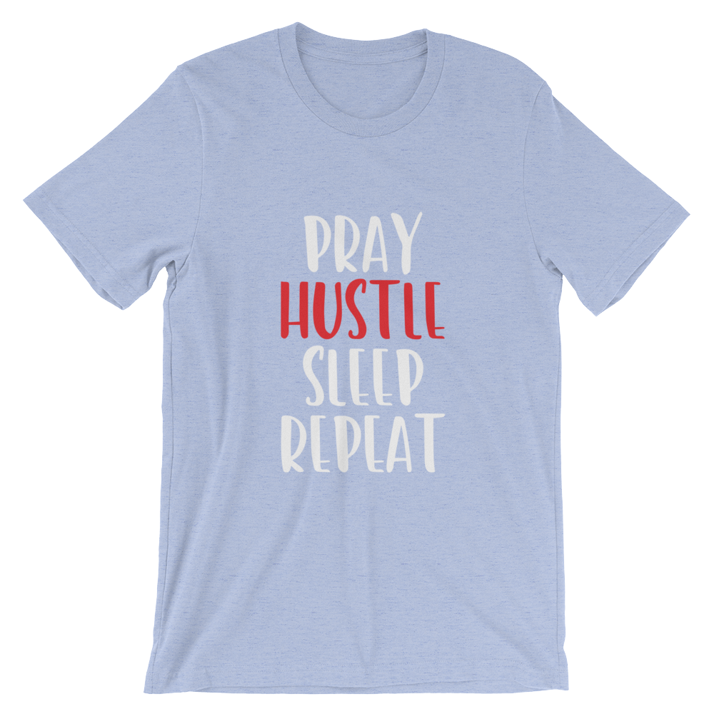 Pray and Hustle Short-Sleeve Unisex T-Shirt - SoulFire Clothing