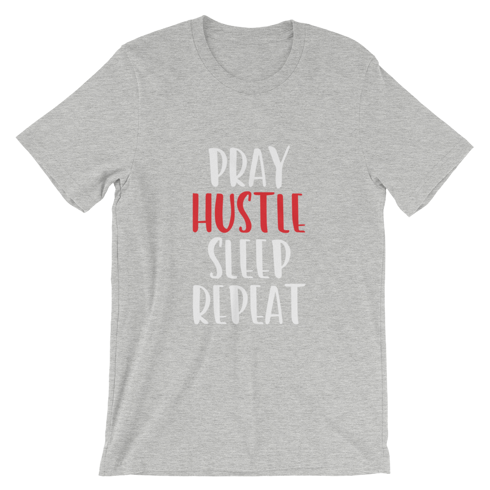 Pray and Hustle Short-Sleeve Unisex T-Shirt - SoulFire Clothing