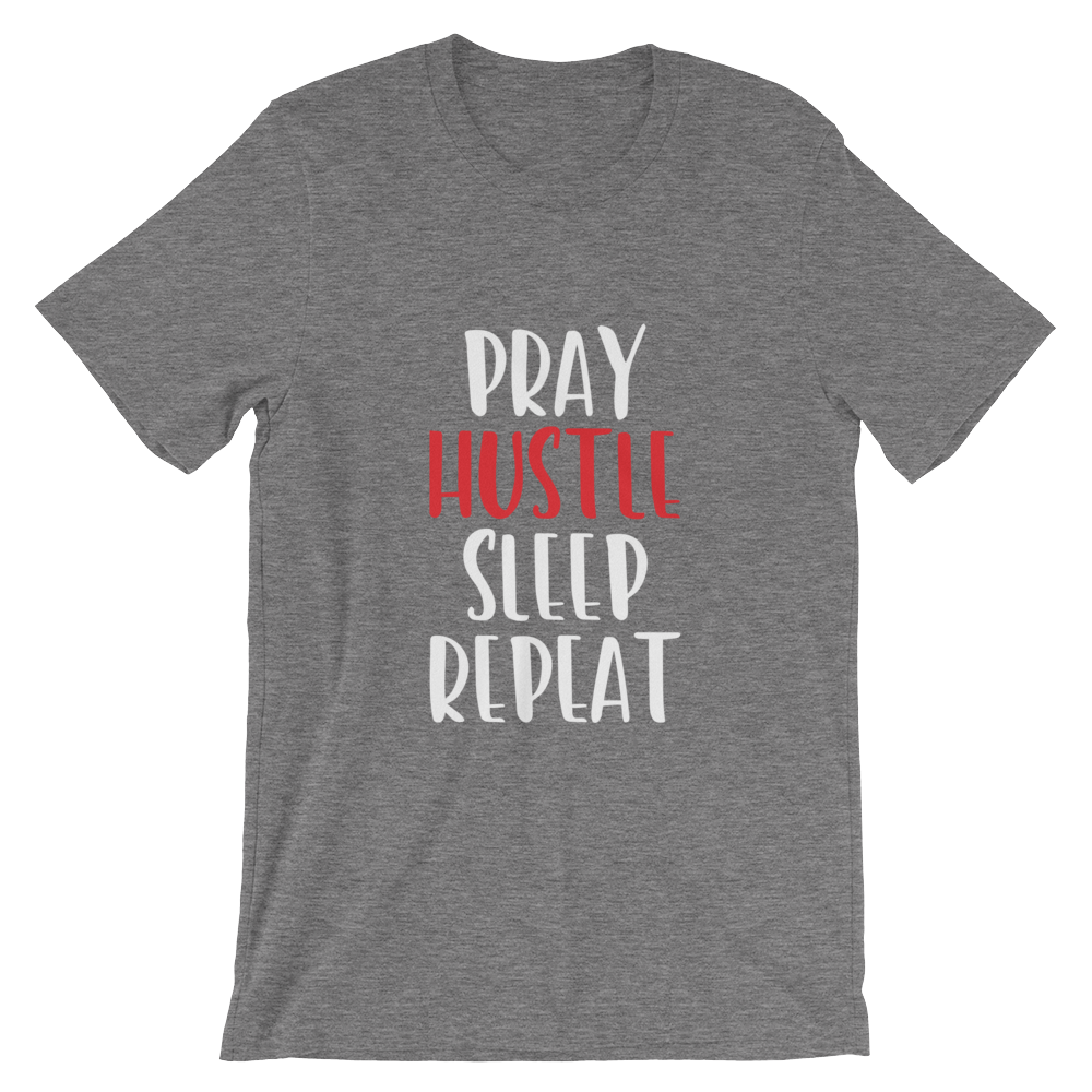 Pray and Hustle Short-Sleeve Unisex T-Shirt - SoulFire Clothing