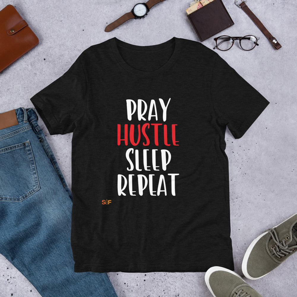 Pray and Hustle Short-Sleeve Unisex T-Shirt - SoulFire Clothing