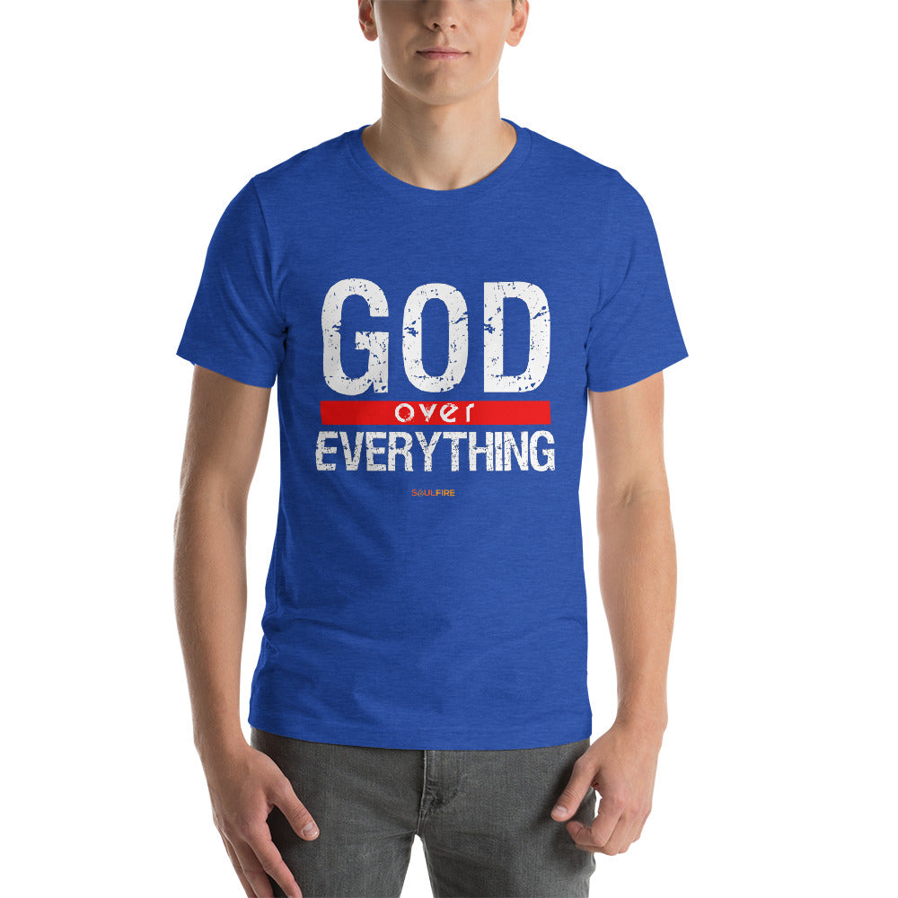 God Over Everything Short-Sleeve Unisex T-Shirt - SoulFire Clothing